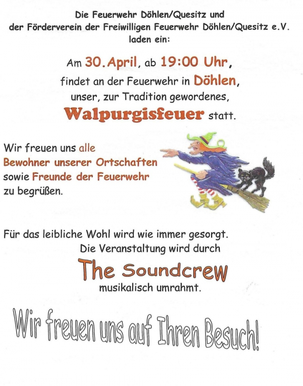 Traditionelles Walpurgisfeuer bei der Ortsfeuerwehr D&ouml;hlen/Quesitz l&auml;dt zum geselligen Beisammensein ein