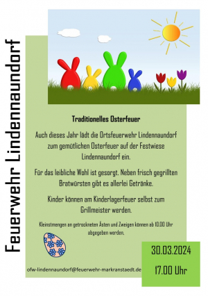 Traditionelles Osterfeuer 2024 der OFW Lindennaundorf
